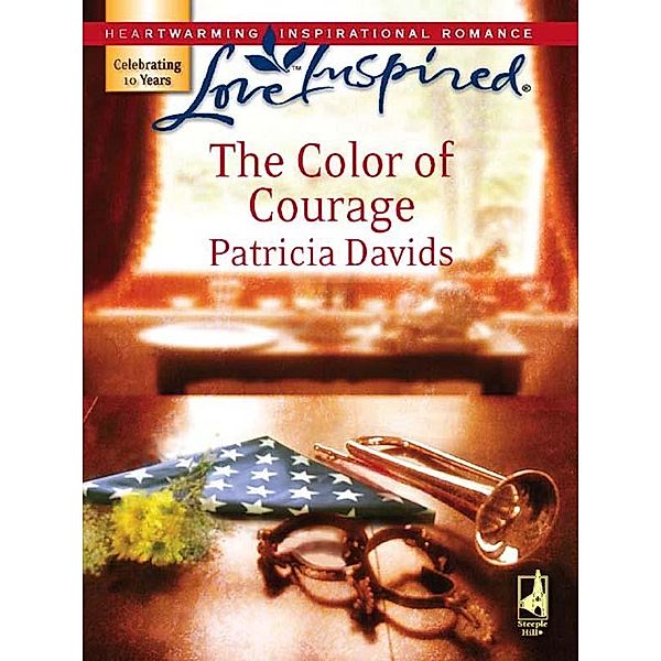The Color Of Courage (Mills & Boon Love Inspired), Patricia Davids