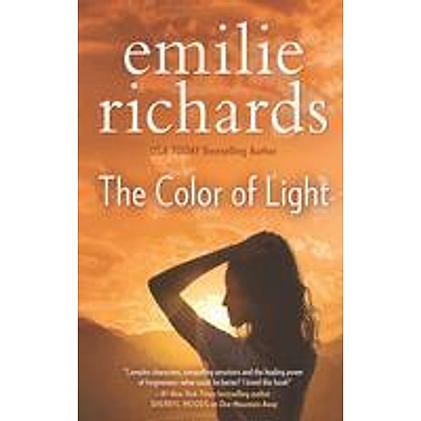 The Color Of Light / Goddesses Anonymous Bd.4, Emilie Richards