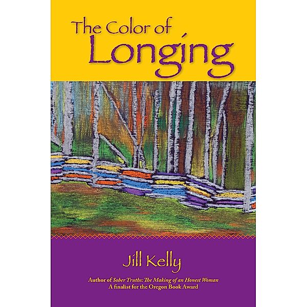 The Color of Longing, Jill Kelly