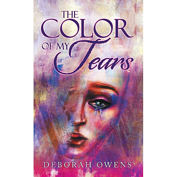 The Color of My Tears, Deborah Owens