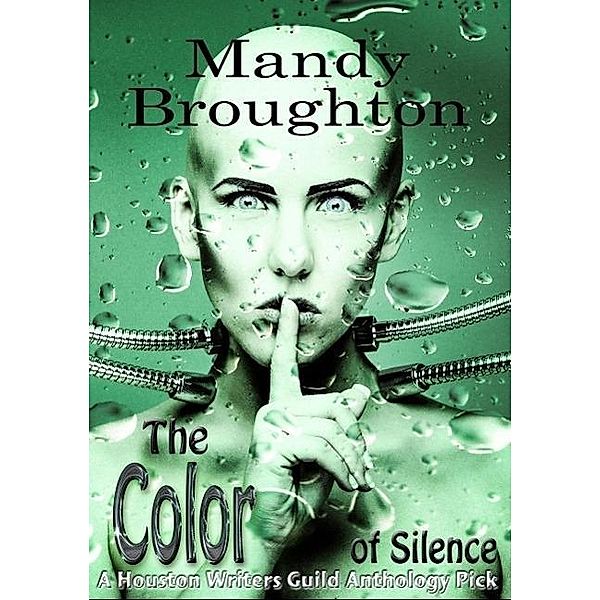 The Color of Silence, Mandy Broughton