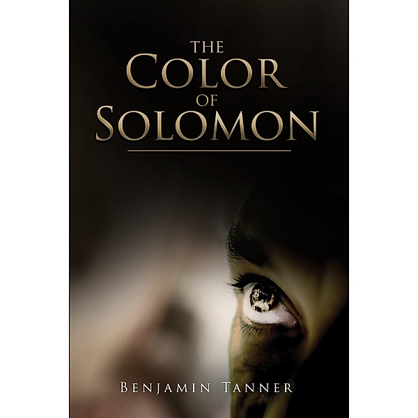 The Color of Solomon / Antiquarius, Benjamin Tanner