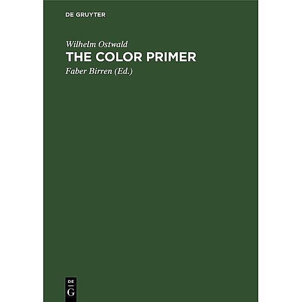 The Color Primer, Wilhelm Ostwald