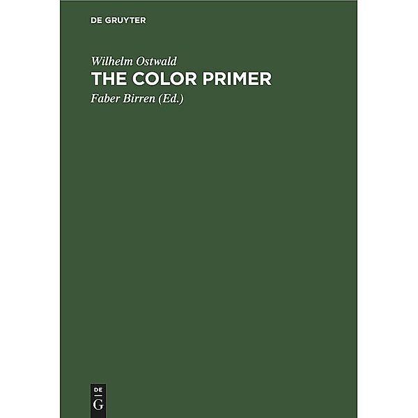 The Color Primer, Wilhelm Ostwald