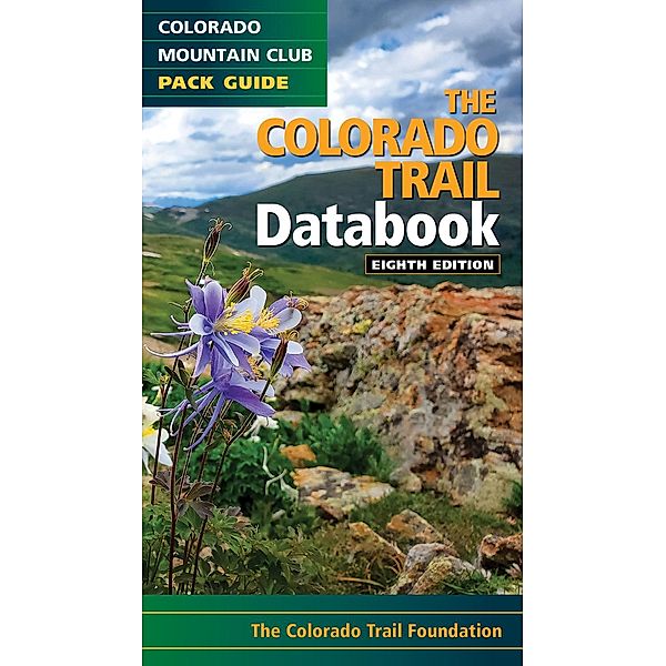 The Colorado Trail Databook, Colorado Trail Foundation