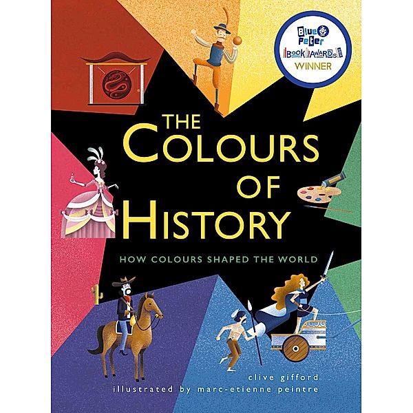 The Colors of History, Clive Gifford