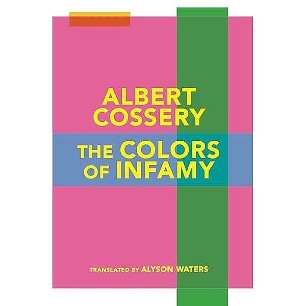 The Colors of Infamy, Albert Cossery