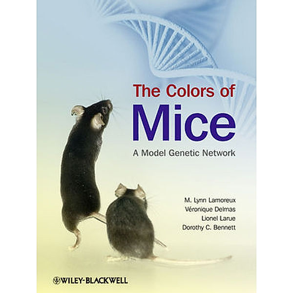 The Colors of Mice, M. Lynn Lamoreux, Véronique Delmas, Lionel Larue, Dorothy Bennett