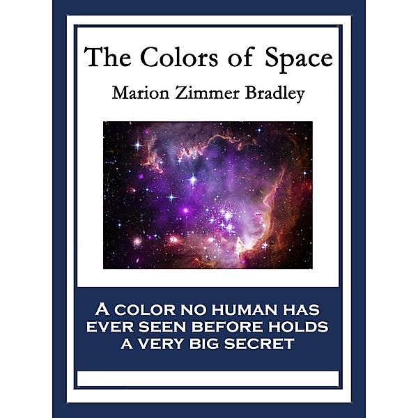 The Colors of Space / Wilder Publications, Marion Zimmer Bradley