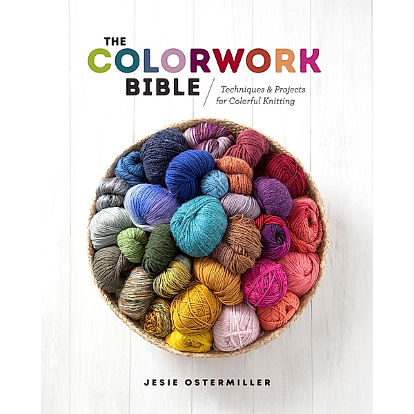 The Colorwork Bible, Jesie Ostermiller
