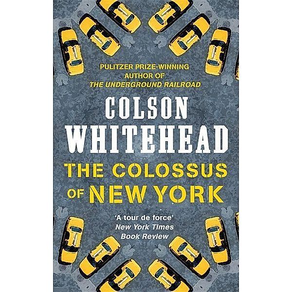 The Colossus of New York, Colson Whitehead