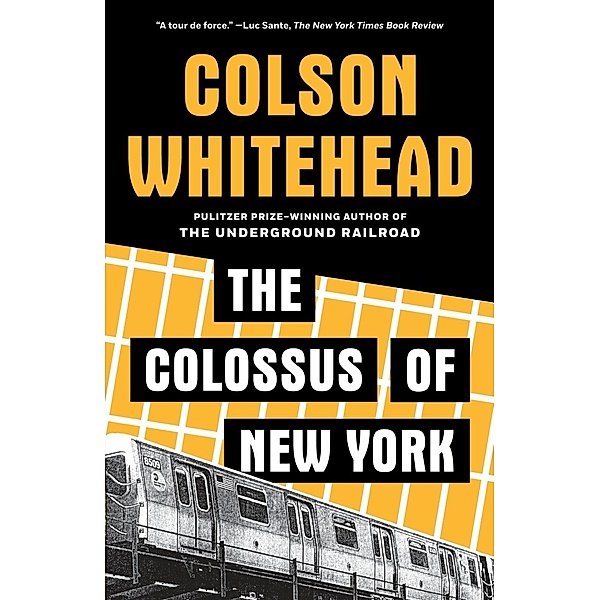 The Colossus of New York, Colson Whitehead