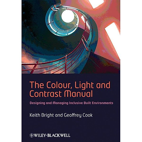 The Colour, Light and Contrast Manual, Keith Bright, Geoffrey Cook