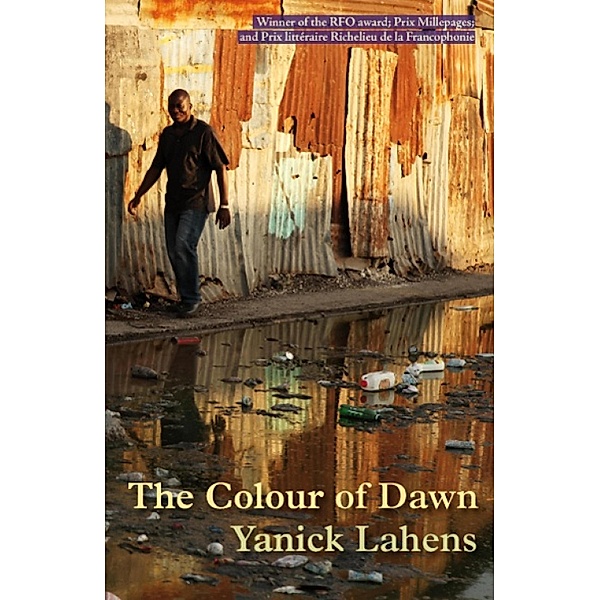The Colour of Dawn / Seren Discoveries Bd.0, Yanick Lahens