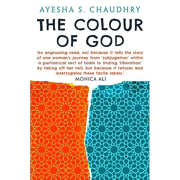 The Colour of God, Ayesha S. Chaudhry