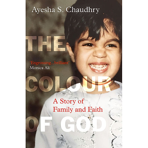 The Colour of God, Ayesha S. Chaudhry