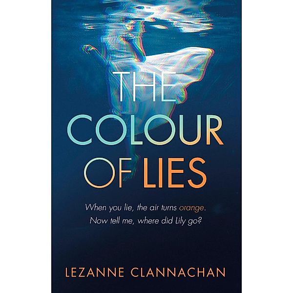 The Colour of Lies, Lezanne Clannachan