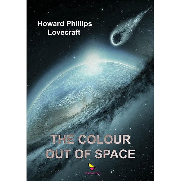 The Colour Out of Space, Lovecraft H. P.