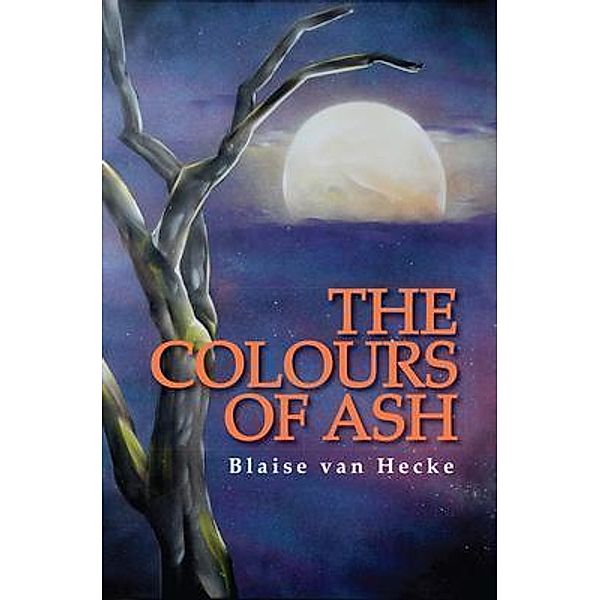 The Colours of Ash, Blaise van Hecke