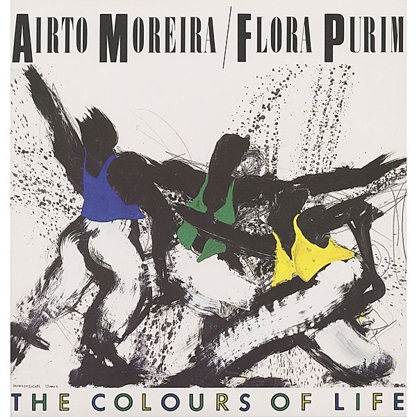 The Colours Of Life (Vinyl), Airto Moreira & Purim Flora
