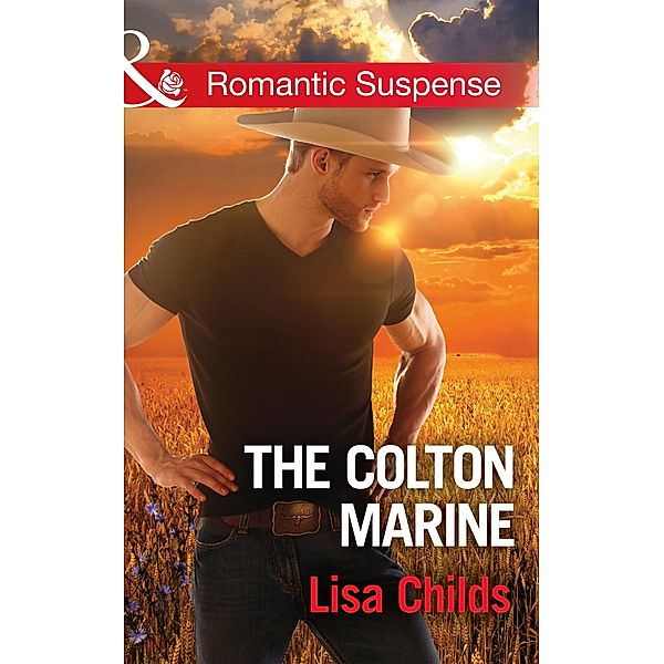 The Colton Marine / The Coltons of Shadow Creek Bd.5, Lisa Childs