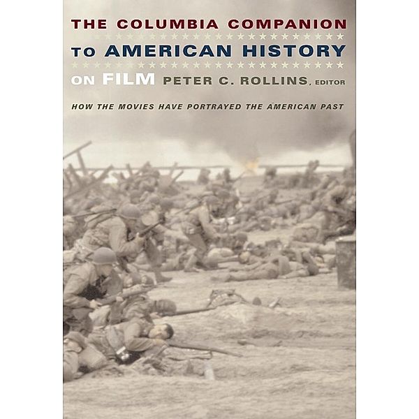 The Columbia Companion to American History on Film