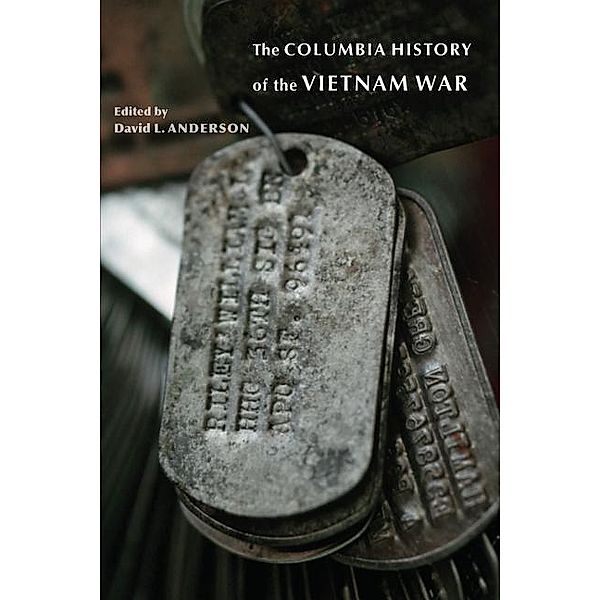 The Columbia History of the Vietnam War