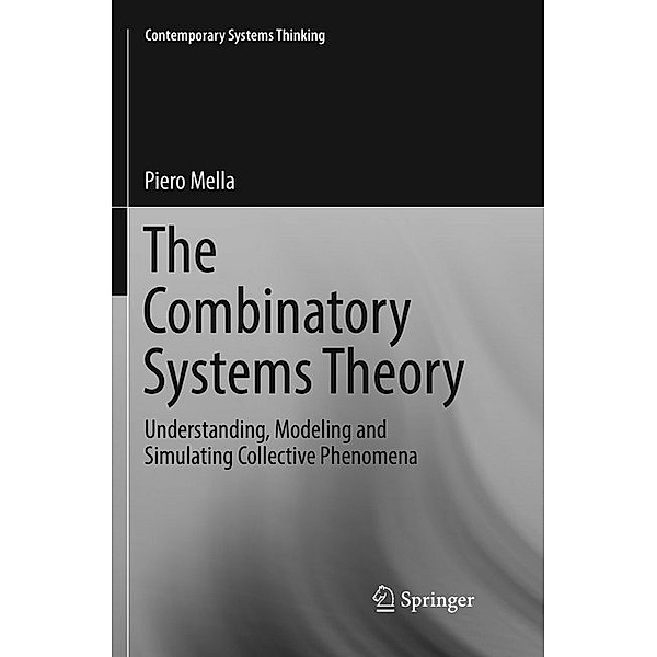 The Combinatory Systems Theory, Piero Mella