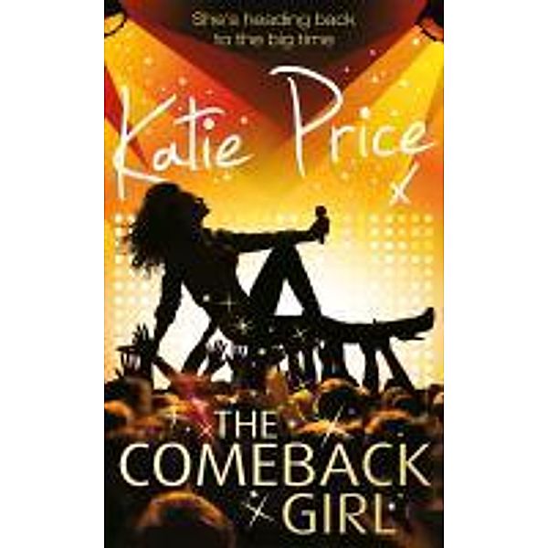 The Come-back Girl / Cornerstone Digital, Katie Price