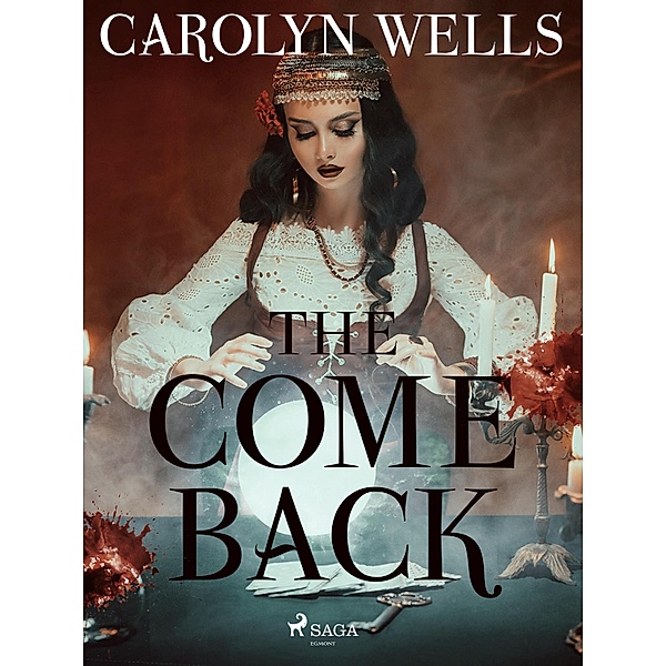The Come Back / Pennington Wise Bd.4, Carolyn Wells