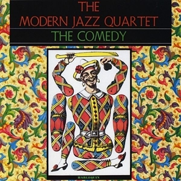 The Comedy, Modern Jazz Quartet