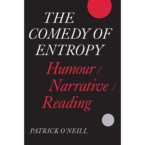 The Comedy of Entropy, Patrick O'neill