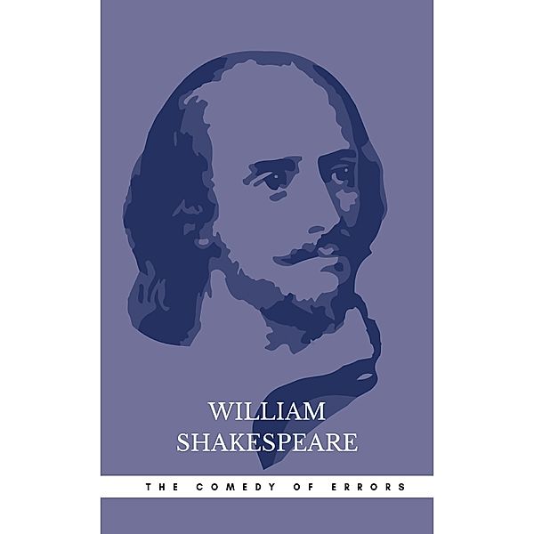 The Comedy of Errors, William Shakespeare