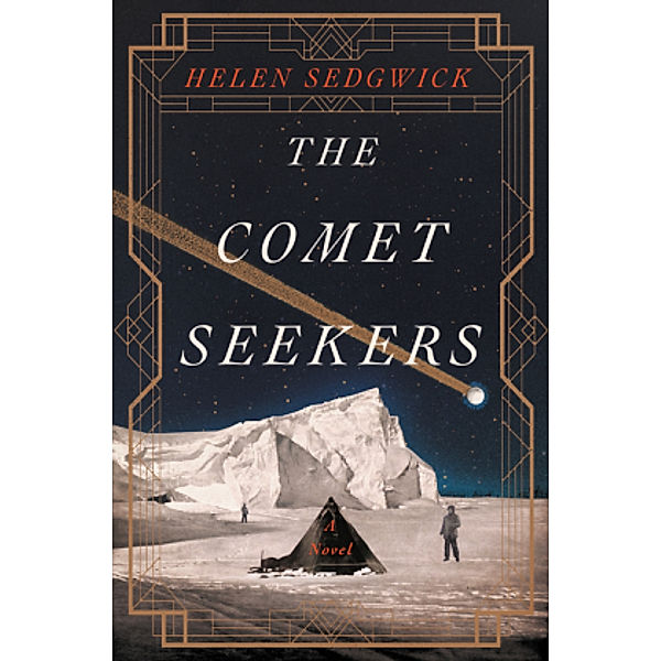 The Comet Seekers, Helen Sedgwick