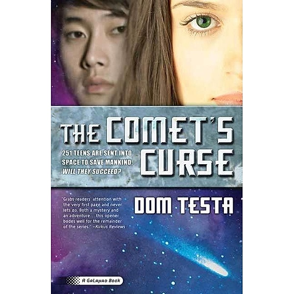 The Comet's Curse / Galahad Bd.1, Dom Testa