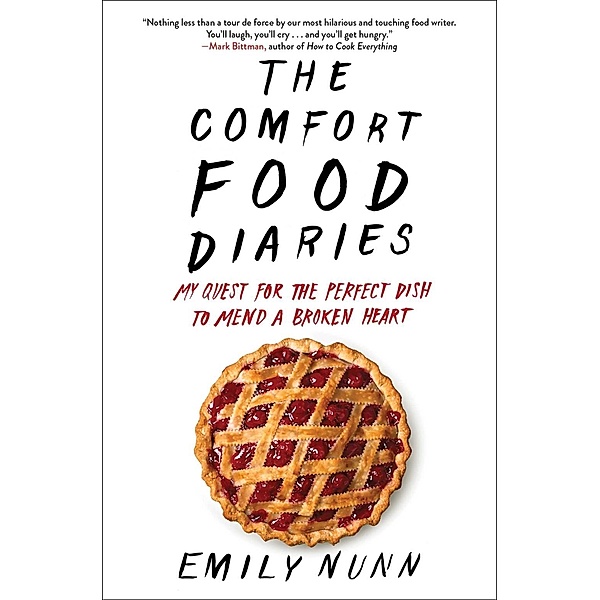 The Comfort Food Diaries, Emily Nunn