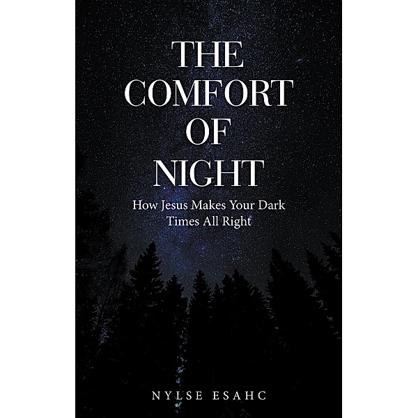The Comfort of Night, Nylse Esahc