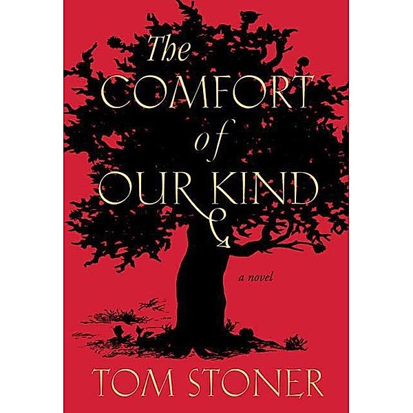 The Comfort of Our Kind, Tom Stoner