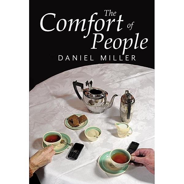 The Comfort of People, Daniel Miller