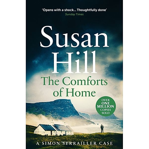 The Comforts of Home, Susan Hill