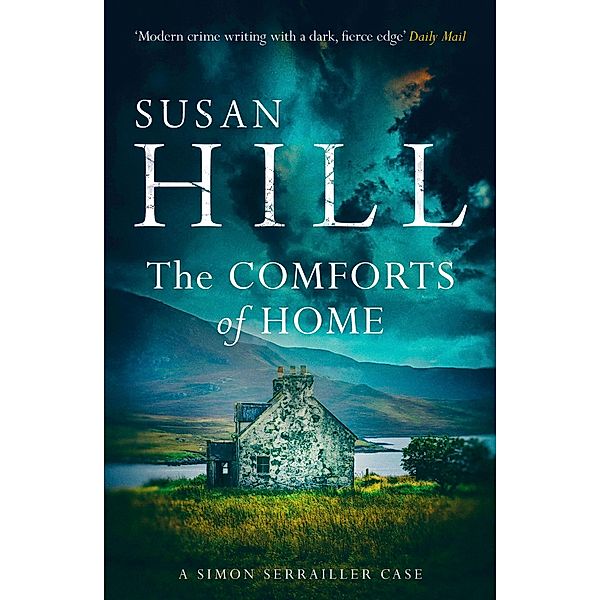 The Comforts of Home / Simon Serrailler Bd.9, Susan Hill