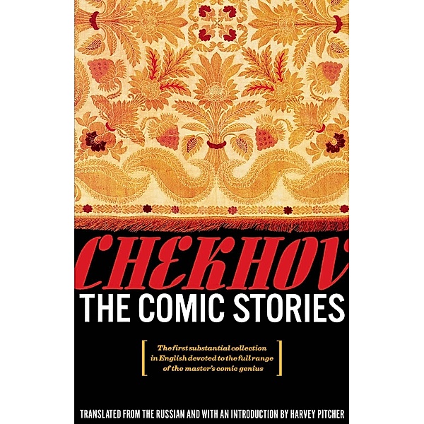 The Comic Stories, Anton Chekhov