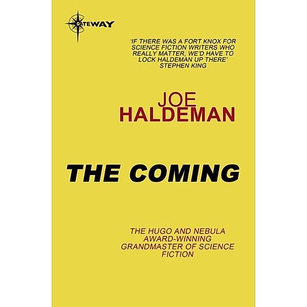The Coming, Joe Haldeman