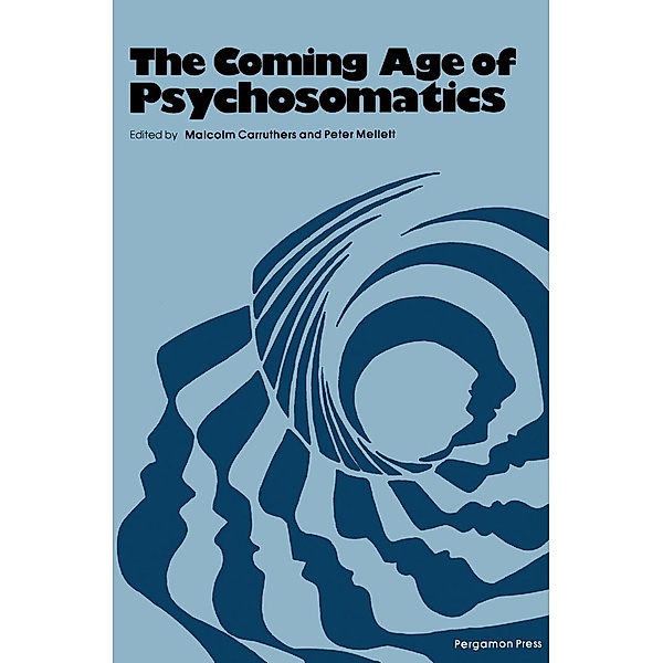 The Coming Age of Psychosomatics