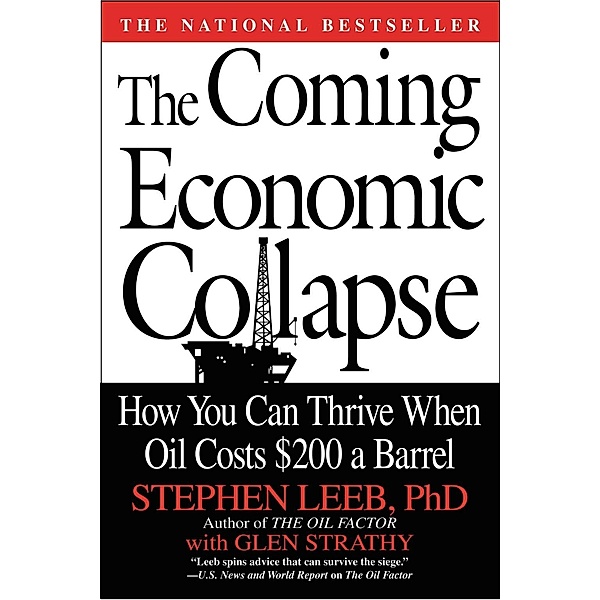 The Coming Economic Collapse, Stephen Leeb, Glen Strathy
