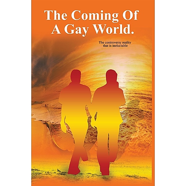 The Coming of a Gay World, Michael Bernard