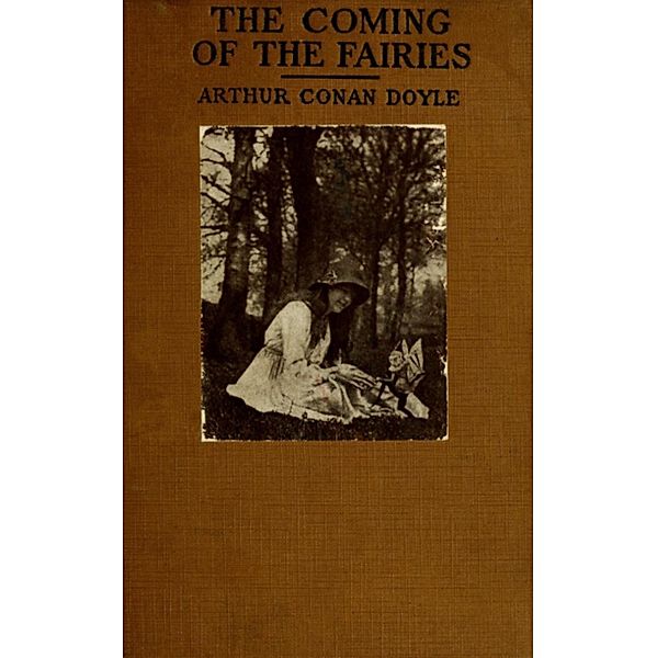 The Coming of the Fairies, Arthur Conan Doyle