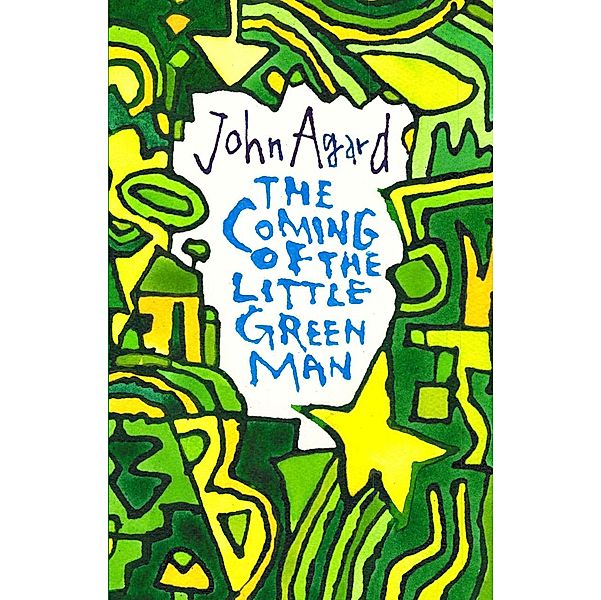 The Coming of the Little Green Man, John Agard