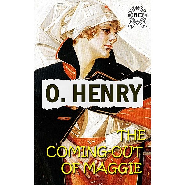 The Coming-Out of Maggie, O. Henry
