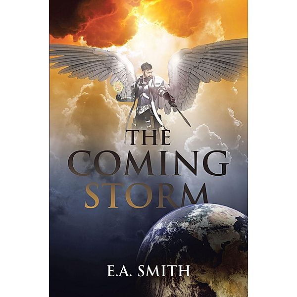 The Coming Storm, E. A. Smith